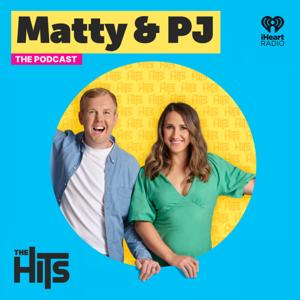 Matty & PJ - The Podcast by The Hits