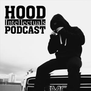 Hood Intellectuals Podcast