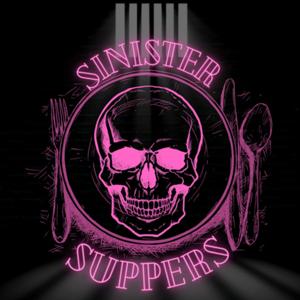 Sinister Suppers