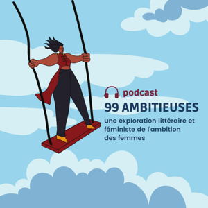 99 Ambitieuses