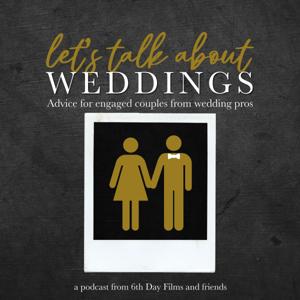 Let's Talk About Weddings