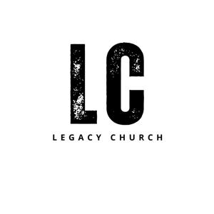 Legacy Church Messages