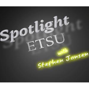 Spotlight ETSU