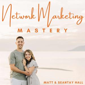 Network Marketing Mastery