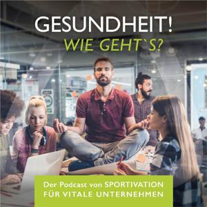 Gesundheit! Wie geht`s? - SPORTIVATION