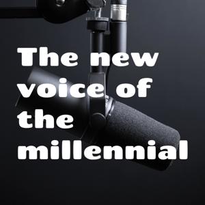 The new voice of the millennial