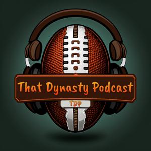 That Dynasty Podcast