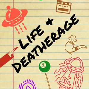 Life & Deatherage