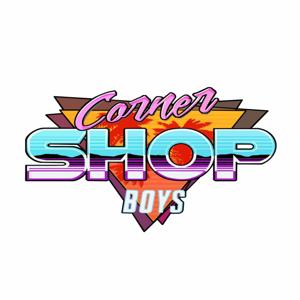 Corner Shop Boys Podcast