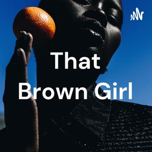 That Brown Girl