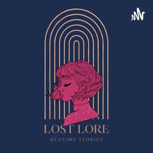 Lost Lore: Bedtime Stories