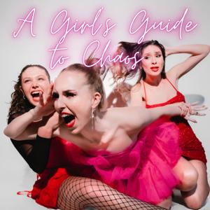 A Girl's Guide to Chaos