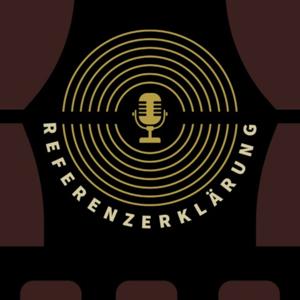 Referenzerklärung - Der Filmpodcast