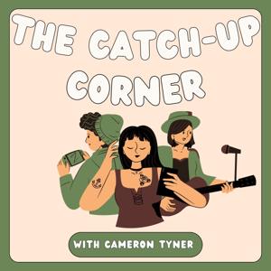 The Catch-Up Corner