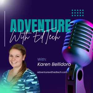 Adventure with EdTech