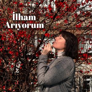 ilham Arıyorum
