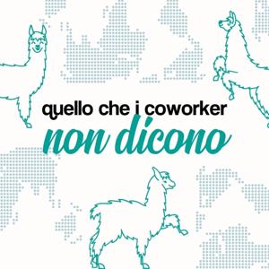 Quello che i coworker non dicono