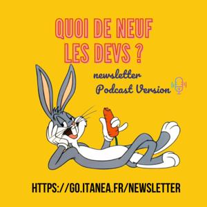 Quoi de neuf les devs ? 🎧
