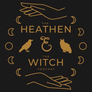 The Heathen and the Witch