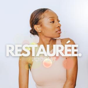 Restaurée