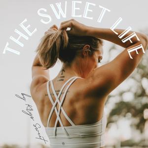 The Sweet Life