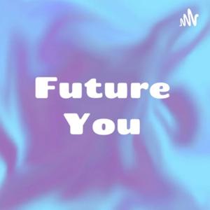 Future You - Careers