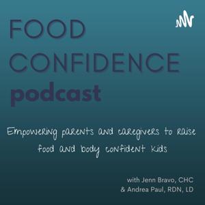 Food Confidence Podcast