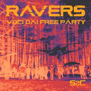 Ravers - Voci dai free party