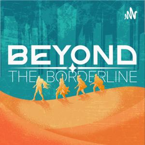 Beyond the Borderline