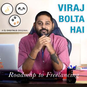 Viraj Bolta Hai - Roadmap to Freelancing