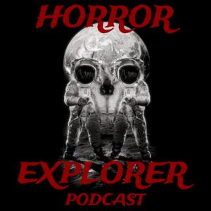 The Horror Explorer Podcast