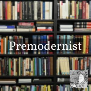 Premodernist