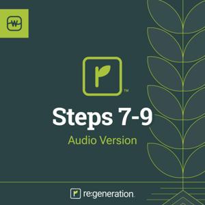 re:generation Steps 7-9