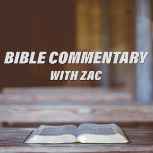 Bible Commentary with Zac