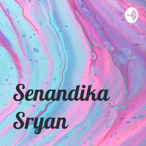 Senandika Sryan