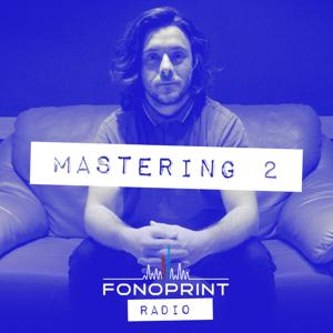 Mastering 2 [Fonoprint Radio]