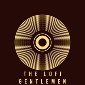 The Lo-Fi Gentlemen