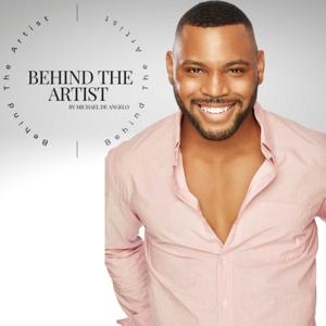 Behind The Artist by Michael De Angelo
