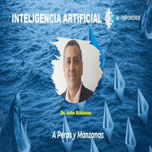 INTELIGENCIA ARTIFICIAL: A PERAS Y MANZANAS