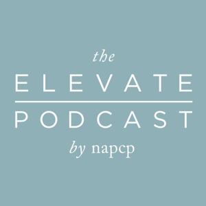 The Elevate Podcast by NAPCP