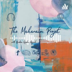 The Mahanaim Project.