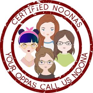 The Certified Noonas: Kdrama, Kpop, and More by Certified Noonas