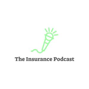 The Insurance Podcast