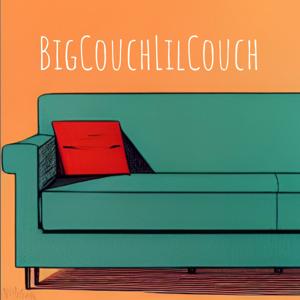 BigCouchLilCouch