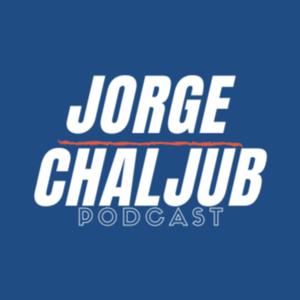 Jorge Chaljub Podcast by Jorge Chaljub