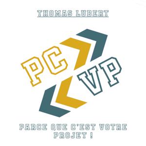 PCVP - Parce que c'est votre projet !