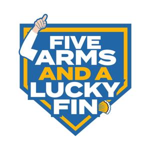 Five Arms and A Lucky Fin - Weekly Sports Podcast