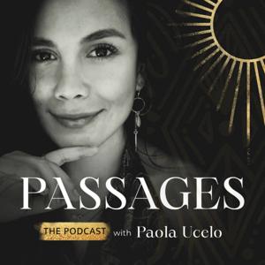 PASSAGES: The Podcast
