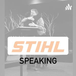 STIHL SPEAKING