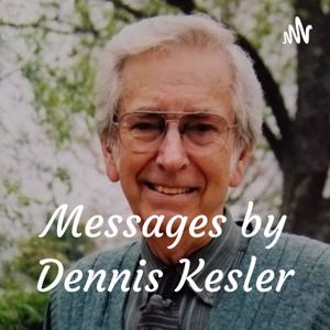 Legacy-Messages by Dennis Kesler-Original